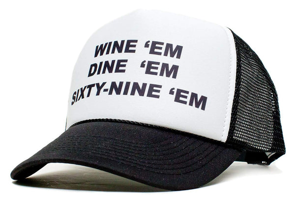 Wine Dine Sixty Nine Em Unisex-Adult One-size Trucker Hat Black/White