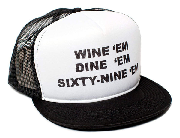 Wine Em Dine Sixty Nine Em 69 Flat Bill Unisex-Adult One-size Trucker Hat